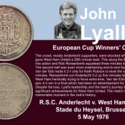 John Lyalls 1976 ECWC Final Exchange Football Medal: Given to Lyall by the opposing team Anderlecht at the final in Brussels before the match. Boxed medal states RSC Anderlecht 1975 1976 to one side. The reverse reads European Cup Winners Cup May 5th 1975-76 RSC Anderlecht West Ham United Final. Rare item in original box. Not to be confused with the one issued by UEFA but probably more scarce.