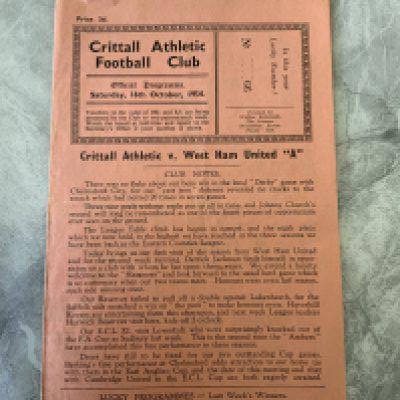 54/55 Crittall v West Ham A Football Programme: Eastern Counties League match with team changes dated 16 10 1954. Very good.