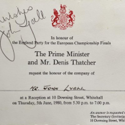 John Lyalls Downing Street Invite From Mrs Thatcher: The Prime Minister and Denis Thatcher invitation to Downing Street with the England team about to head to the 1980 Euros. Signed by Lyall.