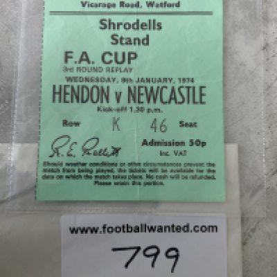 1974 Hendon v Newcastle United FA Cup Replay Football Ticket: Played at Watford after a draw at St James Park. Newcastle went on to the FA Cup final. Good with folding.