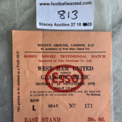 1970 Bobby Moore Testimonial Football Ticket: West Ham v Celtic played at Upton Park. Very good condition with lightest fold.