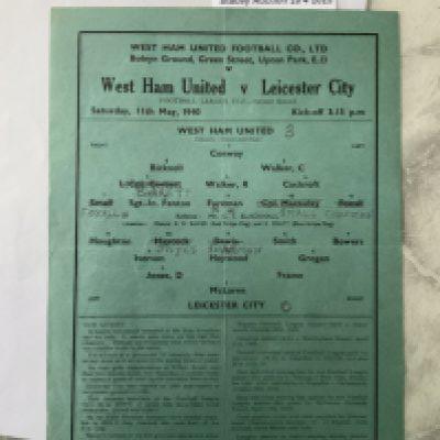 39/40 West Ham v Leicester City Football Programme: Football League Cup match in very good condition with pencilled team changes and score. Single sheet dated 11 5 1940.