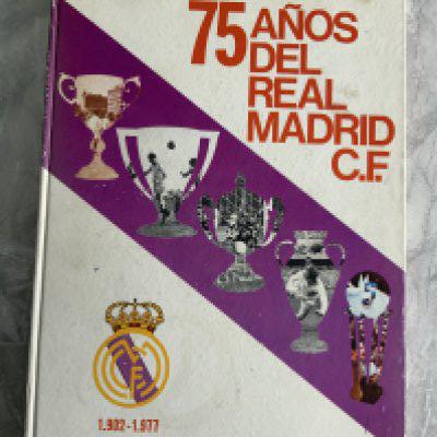 Real Madrid 75th Anniversary Football Book: 1902 - 1977 hardback book in fair condition with lightly pencilled results spine damage.