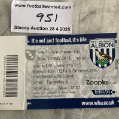 2012 - 2013 West Brom v Manchester United Football Ticket: Alex Fergusons last away match as manager of Manchester United. Excellent.