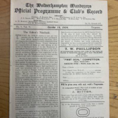 1924 - 1925 Wolves v Fulham Football Programme: Ex bound 100 years old excellent condition first team division 2 match with no writing. Now an 8 pager due to covers being removed.