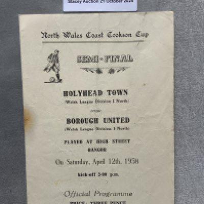 1958 Cookson Cup Semi Final Football Programme: Holyhead Town v Borough United played at Bangor City. Good with fold but no team changes.