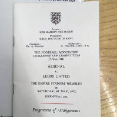 1972 FA Cup Final Programme Of Arrangements: Arsenal v Leeds United 14 page booklet covering times of just about everything with details of the day. Given to dignitaries. Excellent.
