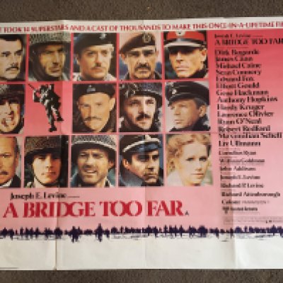 A UK quad film poster for 'A Bridge Too Far', folded with pin holes, approx 101cm x 76cm.