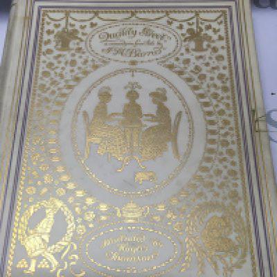 A Limited Edition No 121,Thomas Hugh Barrie, Quality street comedy illustrated by Hugh Thomson .