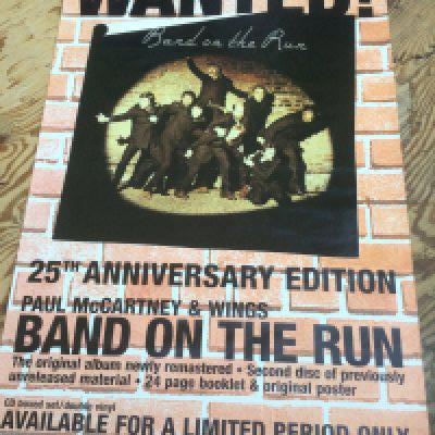 A large poster for the 25th anniversary edition of 'Band On The Run' by Wings, approx 102cm x 152cm.