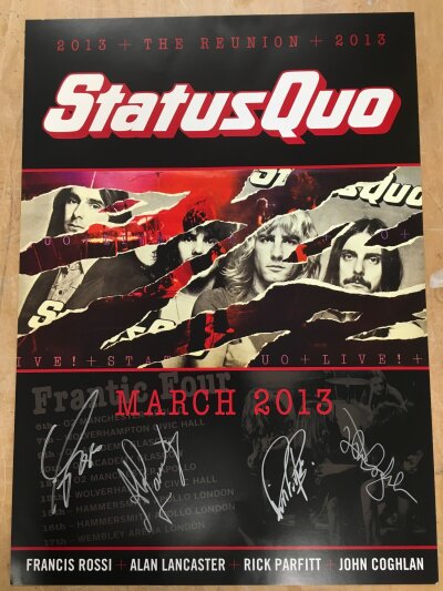 A fully signed Status Quo lithographic poster for the Reunion tour in 2013, approx 49cm x 69cm.